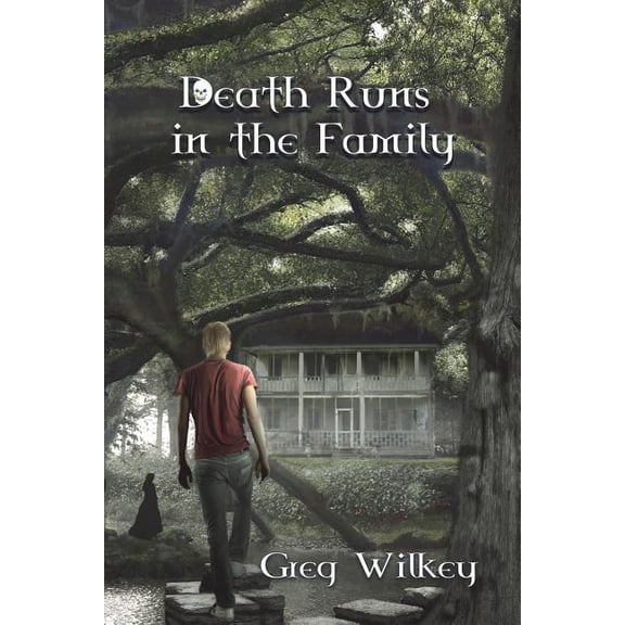 Death Runs in the Family Neither Nor Series Paperback Greg Wilkey