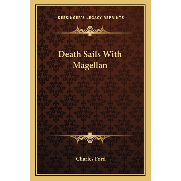 Death Sails With Magellan (Paperback)
