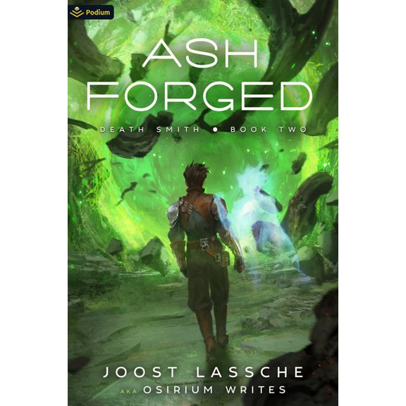 Death Smith Ash Forged: An Urban Fantasy Litrpg, Book 2, (Paperback)