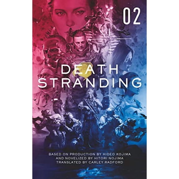 Death Stranding - Death Stranding: The Official Novelization Volume 2