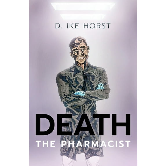 Death, The Pharmacist, (Paperback)