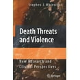 thumbnail image 1 of Death Threats and Violence: New Research and Clinical Perspectives, (Paperback), 1 of 1