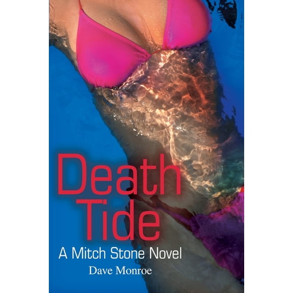 Death Tide: A Mitch Stone Novel