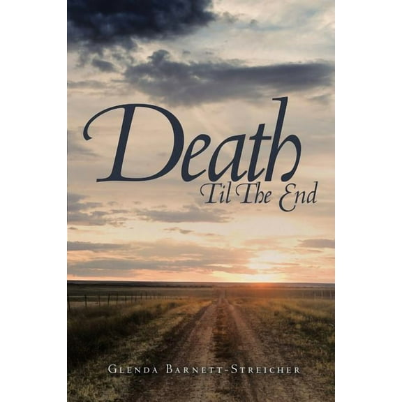 Death Til the End (Paperback)