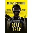 thumbnail image 1 of Pre-Owned Death Trap: from the bestselling and critically-acclaimed author of Spare Room (Rio Way Thriller) Paperback, 1 of 1