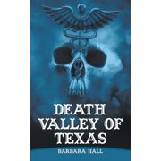 Death Valley of Texas, Paperback