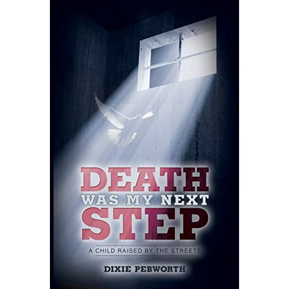 Pre-Owned Death Was My Next Step Paperback
