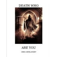 thumbnail image 1 of Death Who Are You (Paperback), 1 of 1