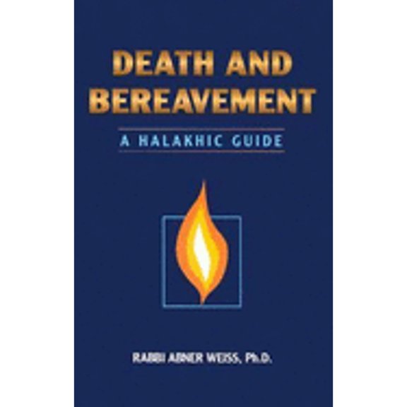 Pre-Owned Death and Bereavement: A Halakhic Guide (Hardcover) 1578195446 9781578195442