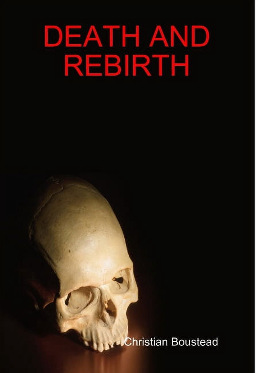 Death and Rebirth, (Hardcover)