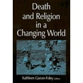 thumbnail image 1 of Pre-Owned Death and Religion in a Changing World (Paperback) 0765612224 9780765612229, 1 of 1