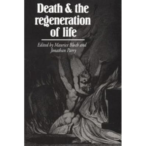 Pre-Owned Death and the Regeneration of Life (Paperback) 0521270375 9780521270373