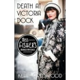 thumbnail image 1 of Pre-Owned Death at Victoria Dock (Paperback) 1464207585 9781464207587, 1 of 1