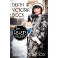 thumbnail image 1 of Pre-Owned Death at Victoria Dock (Paperback) 1464207585 9781464207587, 1 of 1