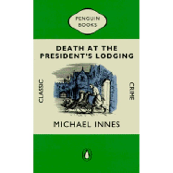 Pre-Owned Death at the President's Lodging (Paperback) 0140105557 9780140105551