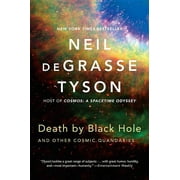 Death by Black Hole And Other Cosmic Quandaries, Paperback