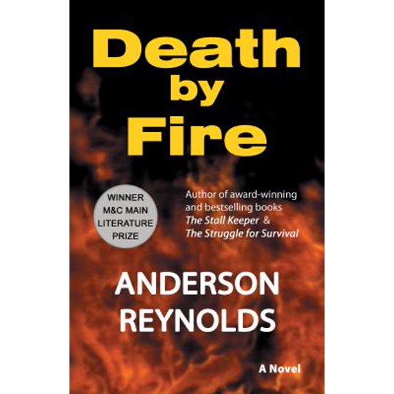 Pre-Owned Death by Fire (Paperback) 0970443218 9780970443212