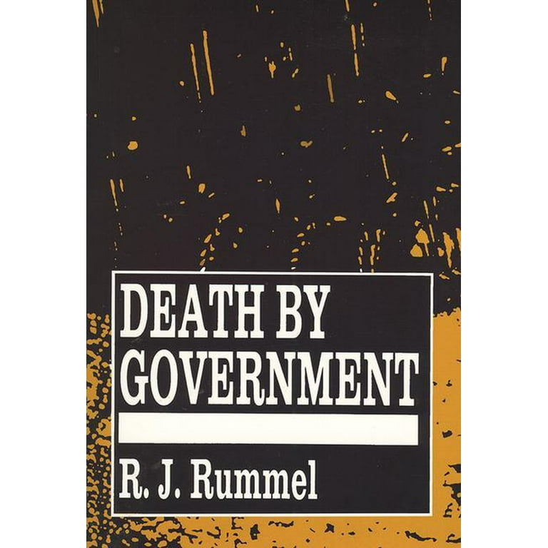 Death by Government: Genocide and Mass Murder Since 1900 (Paperback)