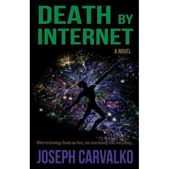 Death by Internet