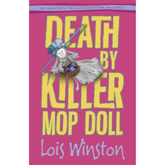 Pre-Owned Death by Killer Mop Doll (Paperback) 0738725854 9780738725857