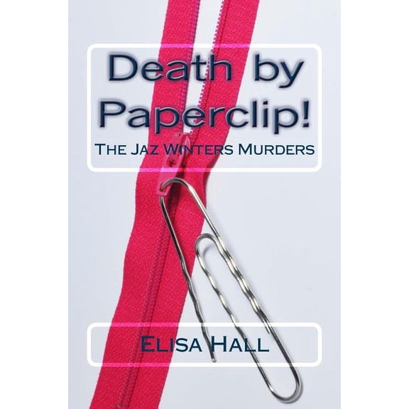 Death by Paperclip!