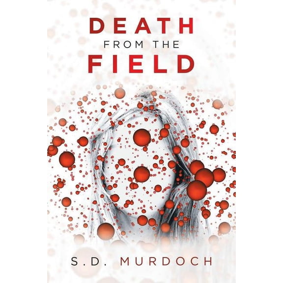 Death from the Field (Paperback)
