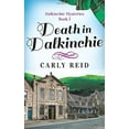 thumbnail image 1 of Pre-Owned Death in Dalkinchie (Dalkinchie Mysteries) Paperback, 1 of 1