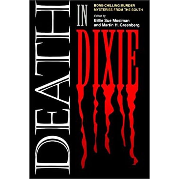 Pre-Owned Death in Dixie (Paperback) 1558534598 9781558534599