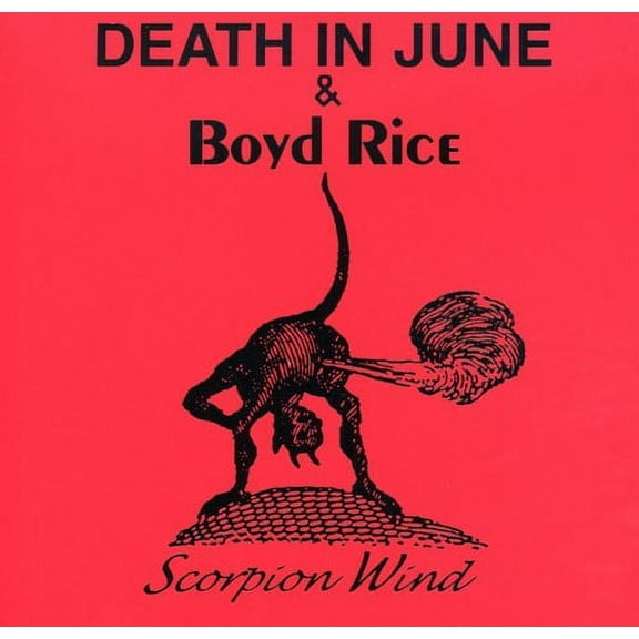 Death in June & Boyd Rice - Scorpion Wind - Music & Performance - CD