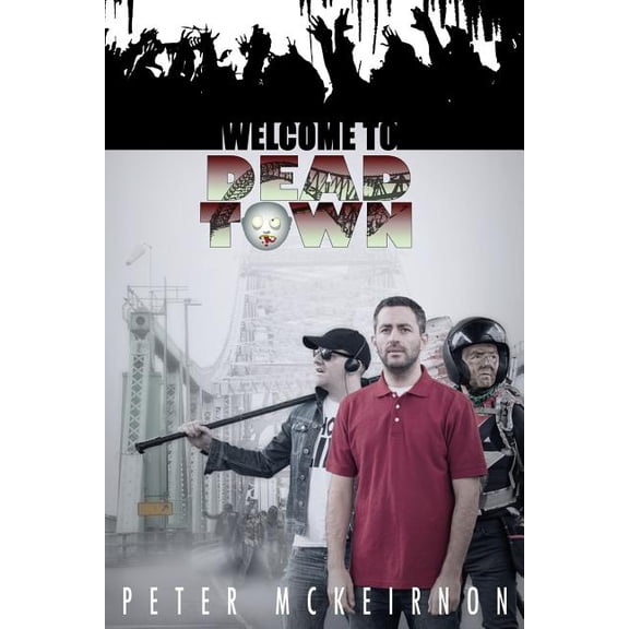 Death in a Northern Town: Welcome to Dead Town: The Death in a Northern Town trilogy (Paperback)