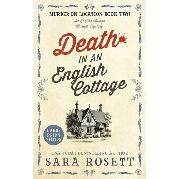 Murder on Location Death in an English Cottage, Book 2, (Hardcover)