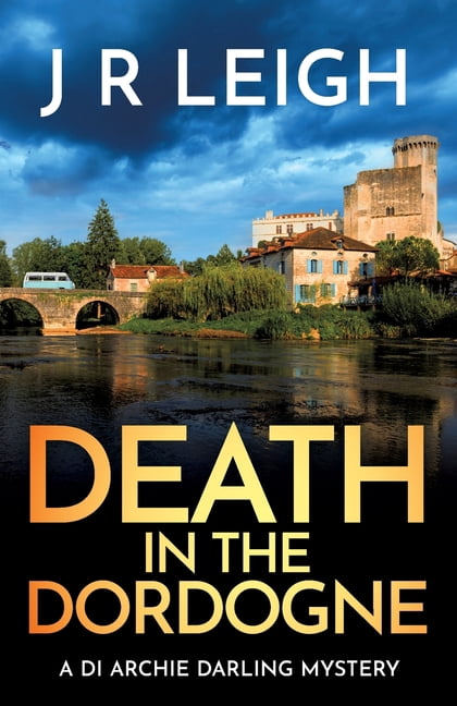 Death in the Dordogne, (Paperback)