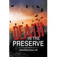 thumbnail image 1 of Death in the Preserve (Paperback) by James Dennis Beeson, 1 of 1