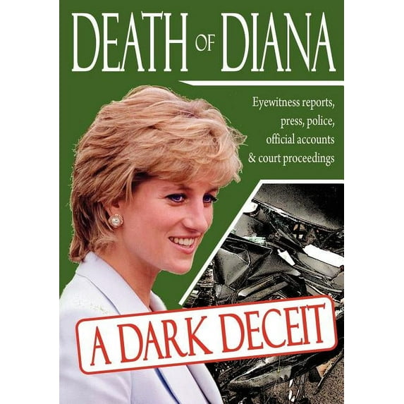 Death of Diana : A Dark Deceit (Paperback)
