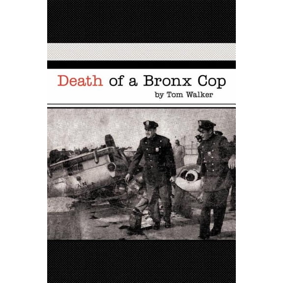 Death of a Bronx Cop (Paperback)