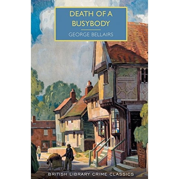 Pre-Owned Death of a Busybody (British Library Crime Classics) Paperback
