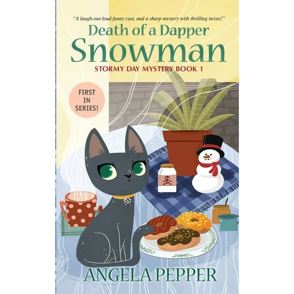 Stormy Day Mystery Death of a Dapper Snowman, Book 1, (Paperback)