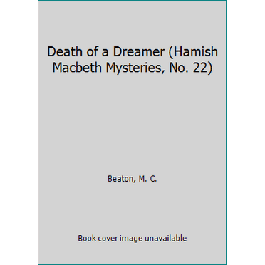 Pre-Owned Death of a Dreamer (Mass Market Paperback) 0446618136 9780446618137