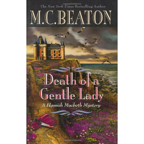 Pre-Owned Death of a Gentle Lady (Hamish Macbeth Mysteries, No. 24) (Hardcover) 0446582603 9780446582605