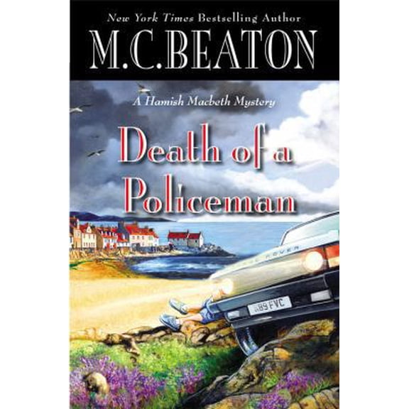 Pre-Owned Death of a Policeman (A Hamish Macbeth Mystery, 29) (Hardcover) 1455504734 9781455504732