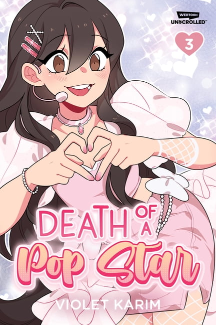 Death of a Pop Star, Vol. 3: A Webtoon Unscrolled Graphic Novel, (Paperback)