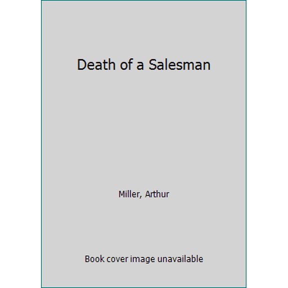 Pre-Owned Death of a Salesman (Hardcover) 0670261548 9780670261543