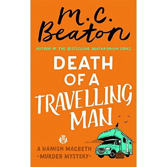 Pre-Owned Death of a Travelling Man Hamish Macbeth Paperback M.C. Beaton