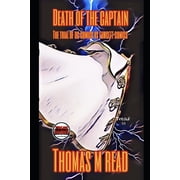 Death of the Captain the Trial of DC Comics Vs Fawcett Comics, Paperback