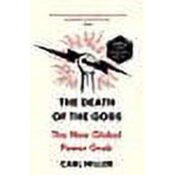 Death of the Gods : The New Global Power Grab