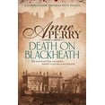 thumbnail image 1 of Death on Blackheath (Thomas Pitt Mystery, Book 29) : Secrecy, Betrayal and Murder on the Streets of Victorian London, 1 of 1