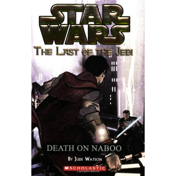 Pre-Owned Death on Naboo (Star Wars: Last of the Jedi #4) (Paperback) 0439681375 9780439681377