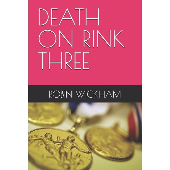 Death on Rink Three, (Paperback)