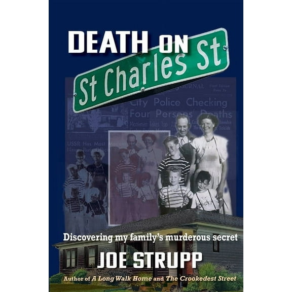 Death on St. Charles Street: Discovering my family's murderous secret, (Paperback)
