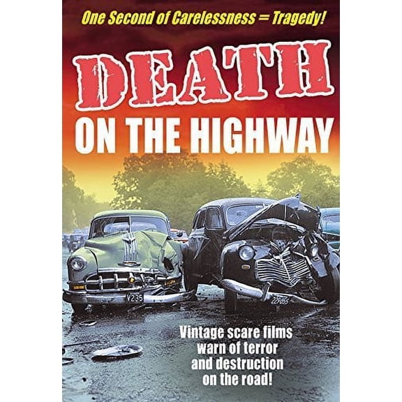 Death on the Highway: Driver's Ed Scare Films (DVD), Alpha Video, Documentary